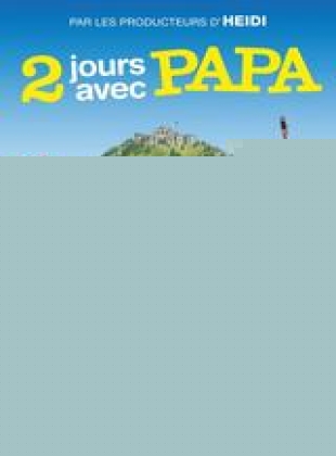 2 Jours Avec Papa